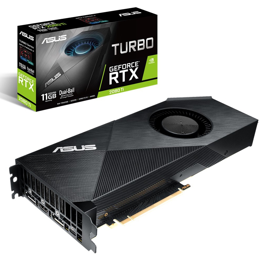 Asus Turbo GeForce RTX 2080Ti 11GB. DDR6